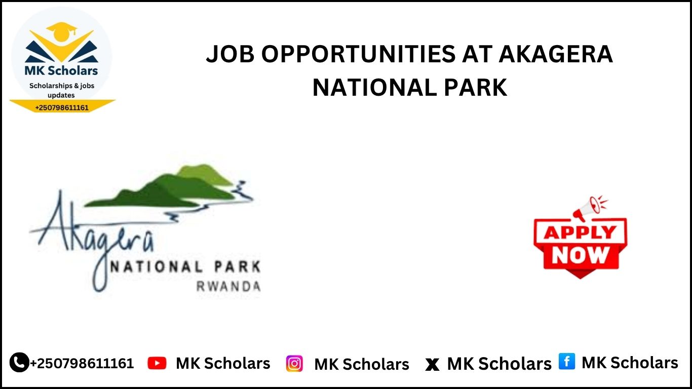 JOB OPPORTUNITIES AT AKAGERA NATIONAL PARK